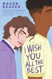 I Wish You All the Best by Mason Deaver - book cover