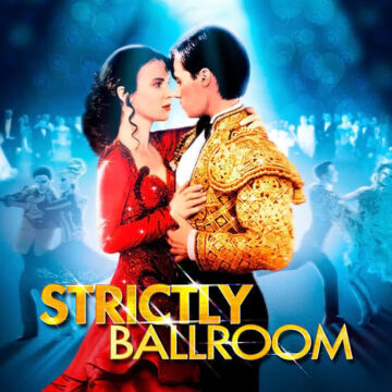Movie poster for Luhrmann's 1992 film, Strictly Ballroom